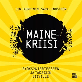 Mainekriisi (ljudbok) av Sini Korpinen, Sara Li