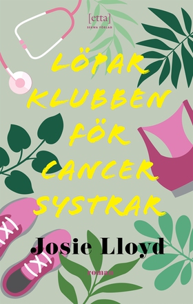 Löparklubben för cancersystrar (e-bok) av Josie