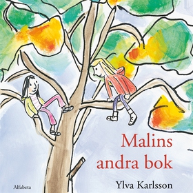 Malins andra bok (ljudbok) av Ylva Karlsson