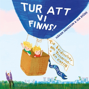 Tur att vi finns! Tio berättelser om tottarna +