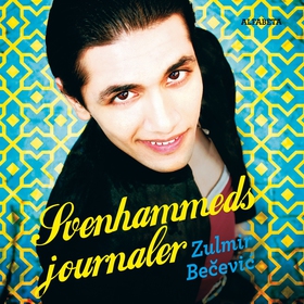 Svenhammeds journaler (ljudbok) av Zulmir Becev