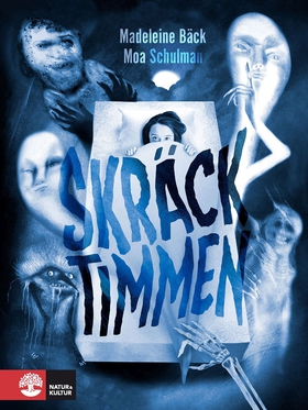 Skräcktimmen (e-bok) av Moa Schulman, Madeleine