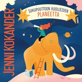 Sukupuuttoon kuolleiden planeetta