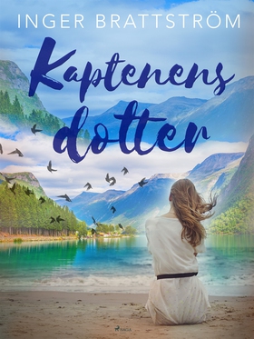 Kaptenens dotter (e-bok) av Inger Brattström