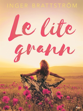 Le lite grann (e-bok) av Inger Brattström
