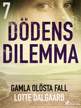 Dödens dilemma 7 - Gamla olösta fall (e-bok) av