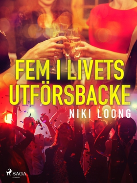 Fem i livets utförsbacke (e-bok) av Niki Loong