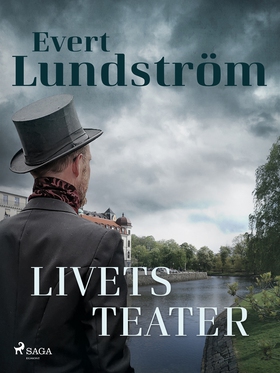 Livets teater (e-bok) av Evert Lundström