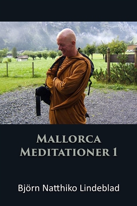 Mallorca Meditationer 1 (ljudbok) av Björn Natt