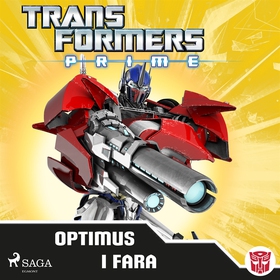 Transformers Prime - Optimus i fara (ljudbok) a