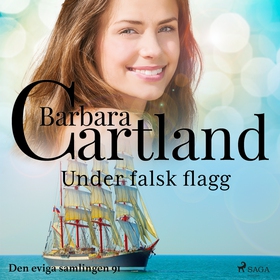 Under falsk flagg (ljudbok) av Barbara Cartland