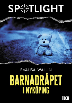 Barnadråpet i Nyköping (e-bok) av Evalisa Walli