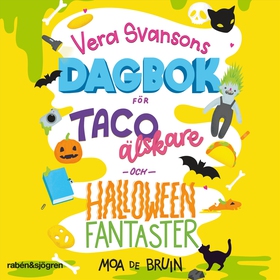 Vera Svansons dagbok för tacoälskare och hallow