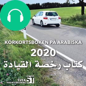 Körkortsboken på Arabiska 2020 (ljudbok) av Sve
