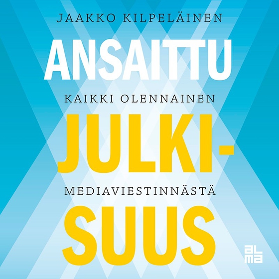 Ansaittu julkisuus