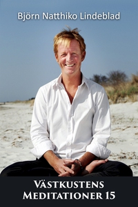 Västkusten Meditationer 15 (ljudbok) av Björn N