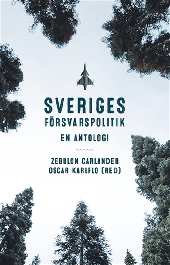 Sveriges försvarspolitik