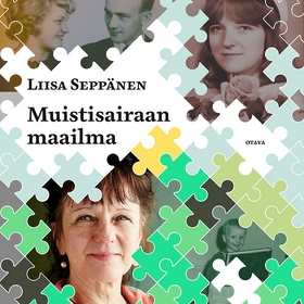 Muistisairaan maailma (ljudbok) av Liisa Seppän