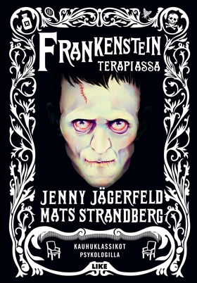 Frankenstein terapiassa (e-bok) av Mats Strandb