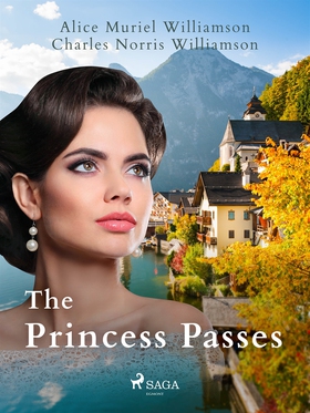 The Princess Passes (e-bok) av Charles Norris W