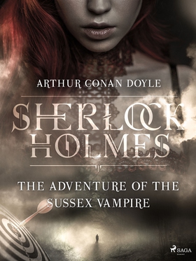 The Adventure of the Sussex Vampire (e-bok) av 