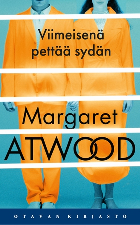 Viimeisenä pettää sydän (e-bok) av Margaret Atw