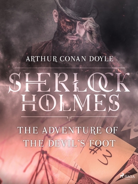 The Adventure of the Devil's Foot (e-bok) av Ar