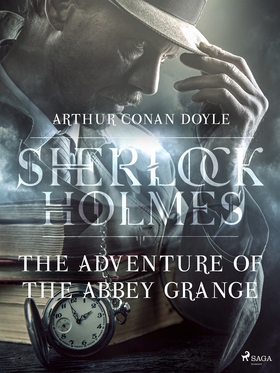 The Adventure of the Abbey Grange (e-bok) av Ar
