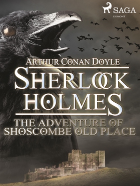 The Adventure of Shoscombe Old Place (e-bok) av