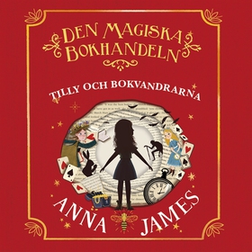 Tilly och bokvandrarna (ljudbok) av Anna James