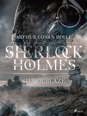Silver Blaze (e-bok) av Arthur Conan Doyle