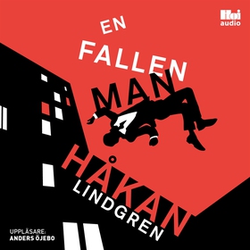 En fallen man (ljudbok) av Håkan Lindgren