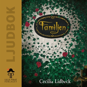 Familjen (ljudbok) av Cecilia Lidbeck