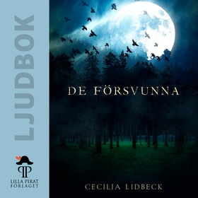 De Försvunna (ljudbok) av Cecilia Lidbeck