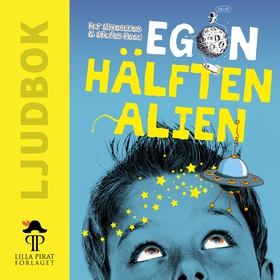 Egon : hälften alien (ljudbok) av Per Simonsson