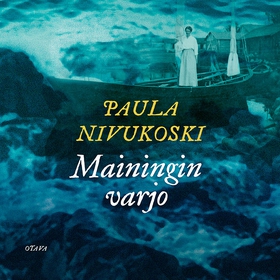 Mainingin varjo (ljudbok) av Paula Nivukoski