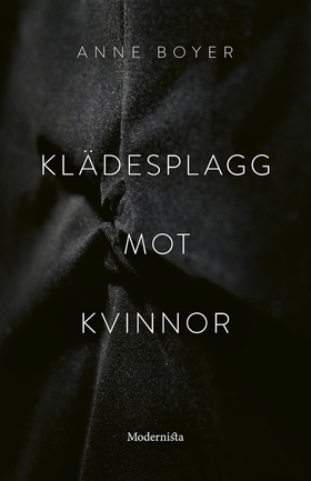 Klädesplagg mot kvinnor (e-bok) av Anne Boyer