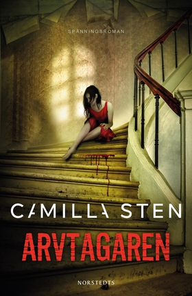 Arvtagaren (e-bok) av Camilla Sten