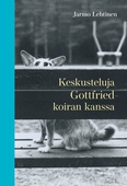 Keskusteluja Gottfried-koiran kanssa