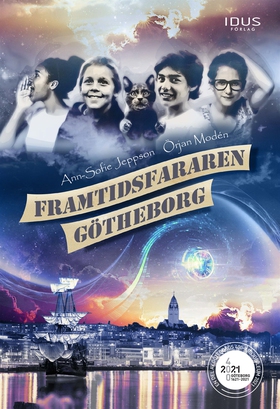 Framtidsfararen Götheborg (e-bok) av Ann-Sofie 