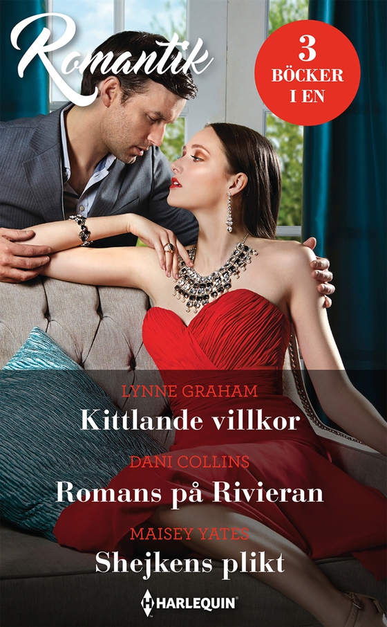 Kittlande villkor/Romans på Rivieran/Shejkens plikt