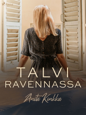 Talvi Ravennassa (e-bok) av Anita Konkka