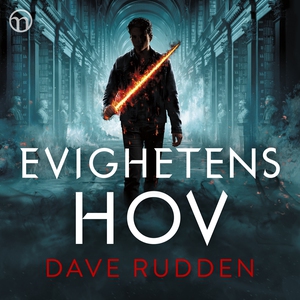 Evighetens hov (ljudbok) av Dave Rudden