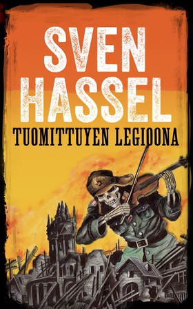 Tuomittujen legioona (e-bok) av Sven Hassel