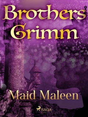 Maid Maleen (e-bok) av Brothers Grimm