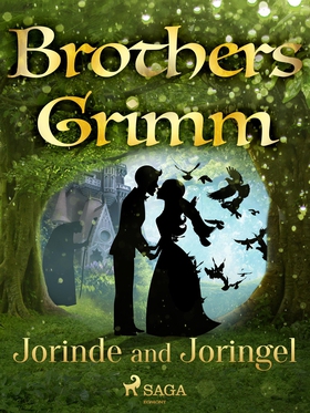 Jorinde and Joringel (e-bok) av Brothers Grimm