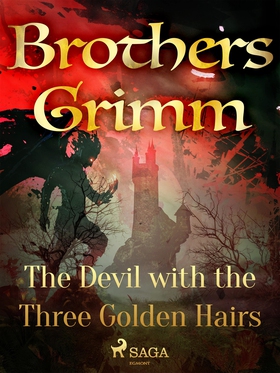 The Devil with the Three Golden Hairs (e-bok) a