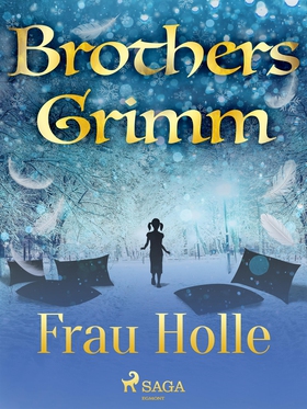 Frau Holle (e-bok) av Brothers Grimm