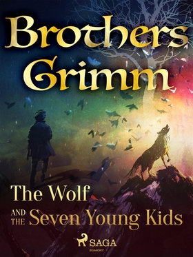 The Wolf and the Seven Young Kids (e-bok) av Br