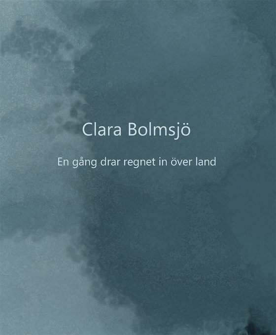 En gång drar regnet in över land